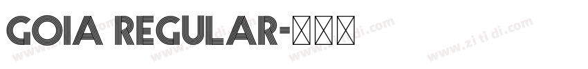 Goia Regular字体转换